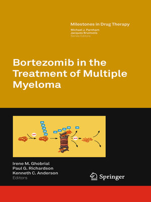 cover image of Bortezomib in the Treatment of Multiple Myeloma